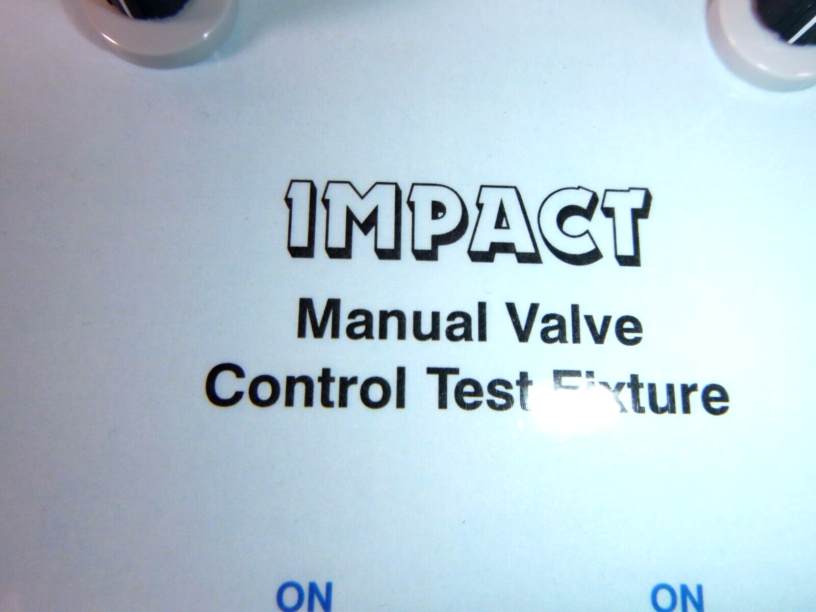 New Impact Manual Valve Control Test Fixture 571-0009-00 | Industrial MRO Replacement Parts, Manufacturing Machine Parts & Components, Heavy Equipment Parts Supplier