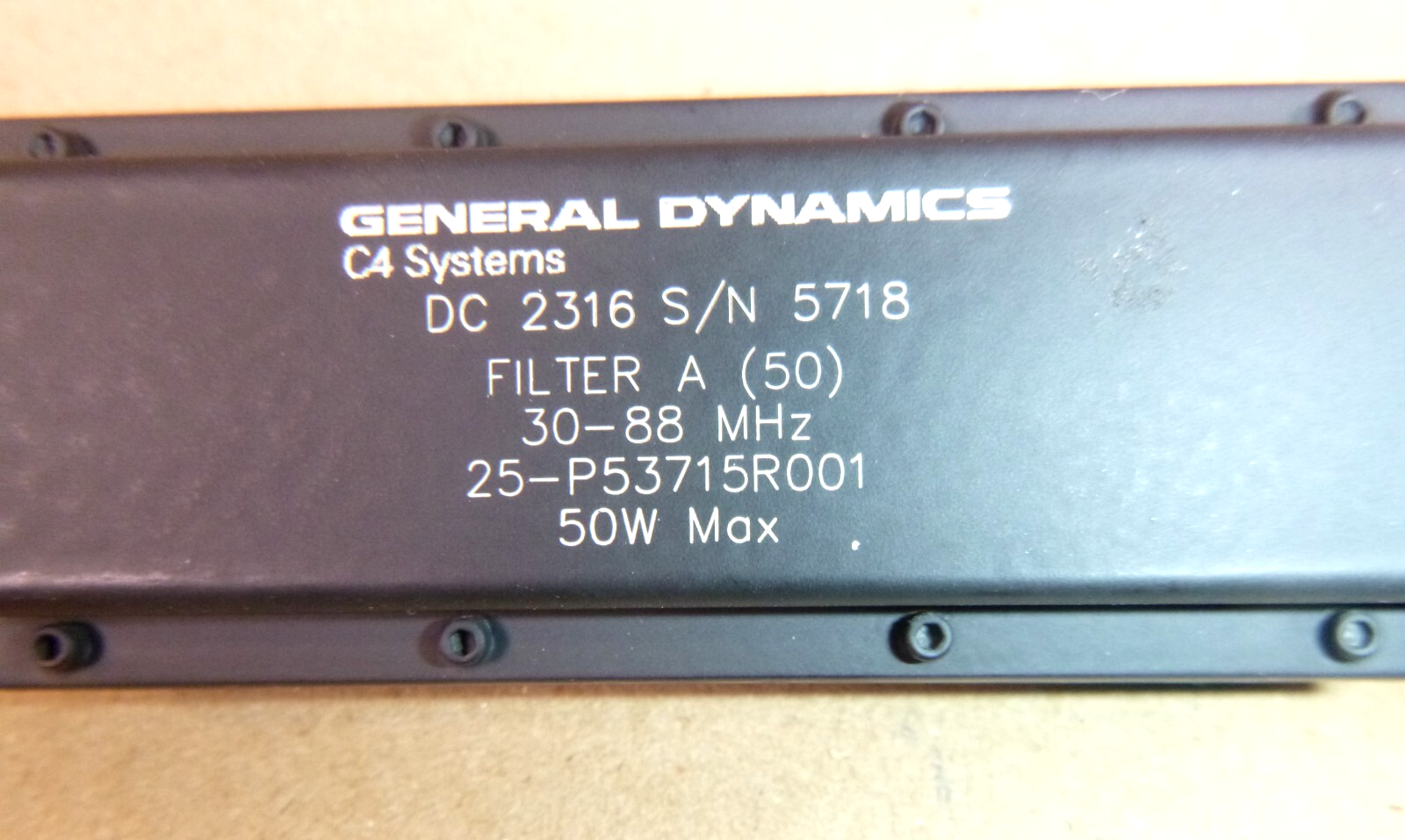 25-P53715R001 General Dynamics Band Pass Filter 30-88 Mhz, 50W, 5915-01-630-8004 | Electrical MRO Replacement Parts & Components and Commercial Electrical Supplies Company