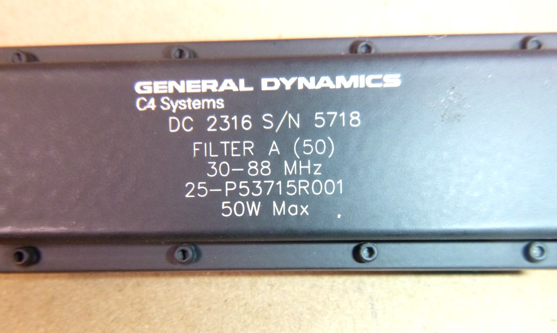 25-P53715R001 General Dynamics Band Pass Filter 30-88 Mhz, 50W, 5915-01-630-8004 | Electrical MRO Replacement Parts &amp; Components and Commercial Electrical Supplies Company