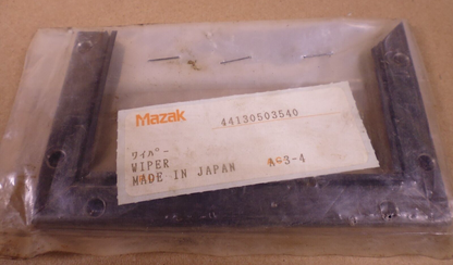 OEM Mazak 44130503540 Wiper | Industrial MRO Replacement Parts, Manufacturing Machine Parts &amp; Components, Heavy Equipment Parts Supplier