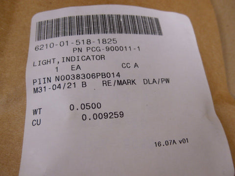 9x Panelight PCG - 900011 - 1 Indicator Light Aircraft 3705AS245 - 1 6210 - 01 - 518 - 1825 - Royal Equipment PANELIGHT