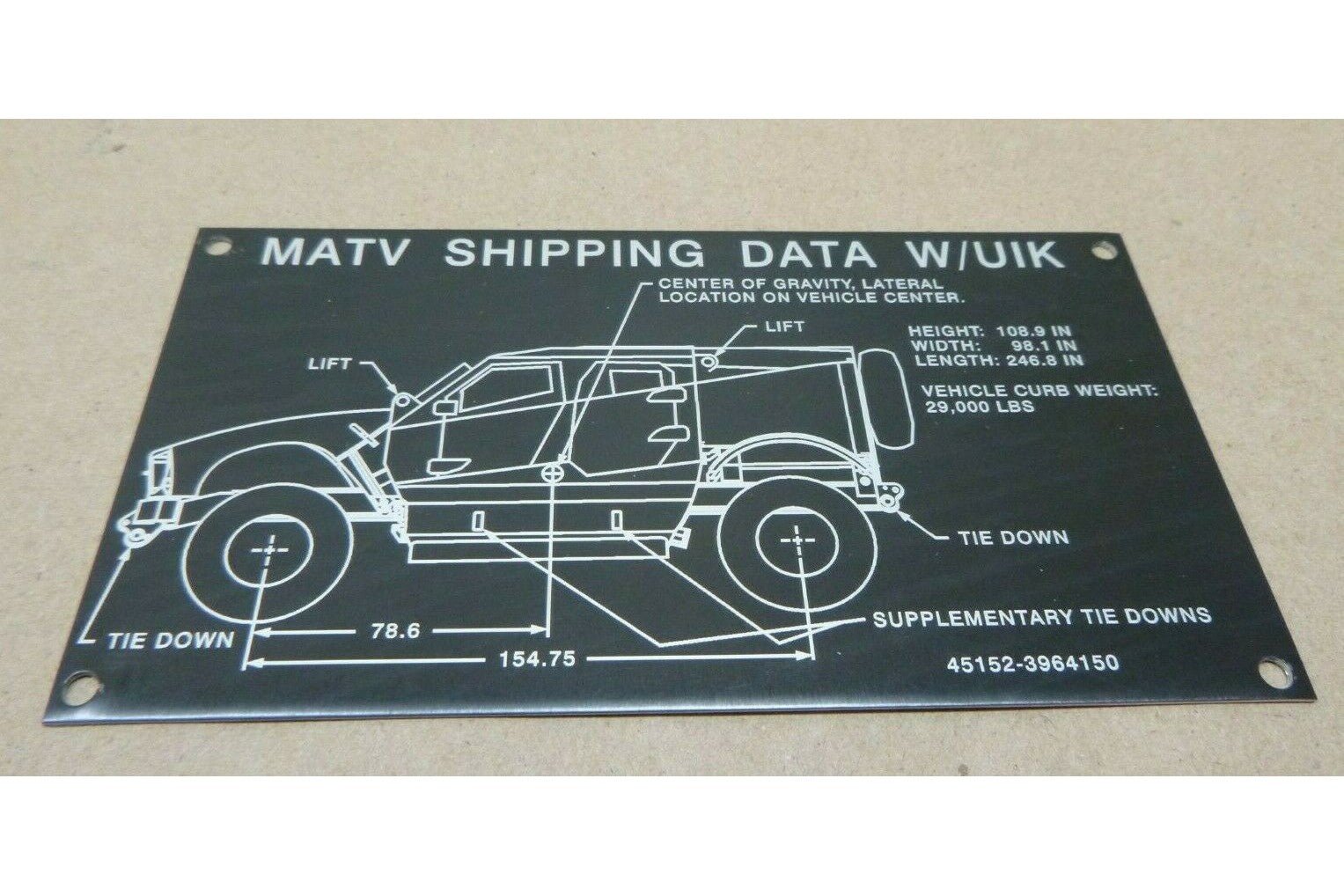 MATV M-ATV SHIPPING DATA W/ UIK WEIGHT TIE DOWN DECAL INSTRUCTION PLATE ALUMINUM | Genuine FMTV Replacement Parts, LMTV Parts For Sale and Military Surplus Medium Tactical Vehicle Parts &amp; Components