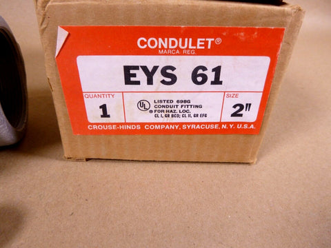 New Crouse - Hinds EYS61 Explosion Proof Conduit Sealing Fitting 2" Group B Rated - Royal Equipment Crouse - Hinds