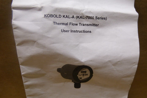 New Kobold KAL - 7320M12 Thermal Flow Sensor 24 Vdc, 1450 Psig, 0 - 250 Deg F. - Royal Equipment Kobold