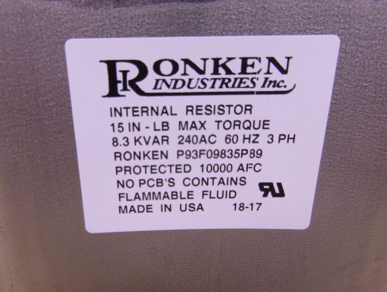 Ronken USA 3 Phase Power Factor Correction Capacitor 8.3 KVAR 240 VAC 60 HZ | Electrical MRO Replacement Parts &amp; Components and Commercial Electrical Supplies Company