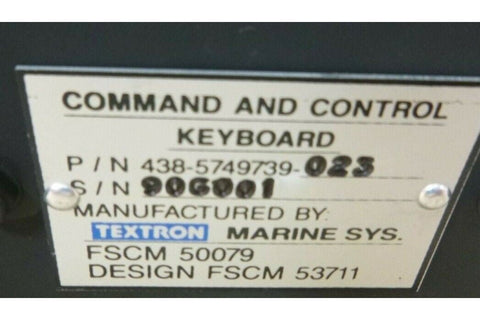 TEXTRON MARINE 5749739 - 023 DATA ENTRY COMMAND CONTROL KEYBOARD 5999 - 01 - 279 - 9827 - Royal Equipment TEXTRON MARINEElectrical & Lighting